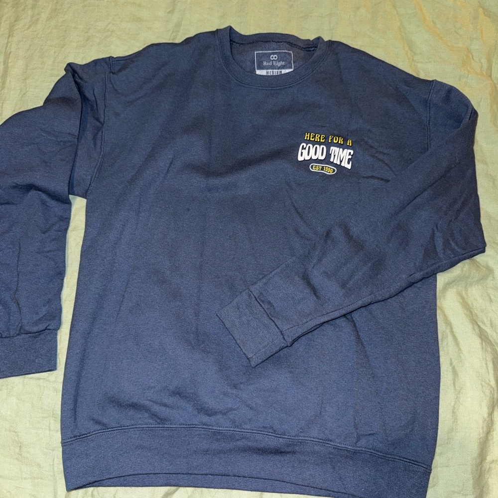 Here For A Good Time Graphic Crewneck